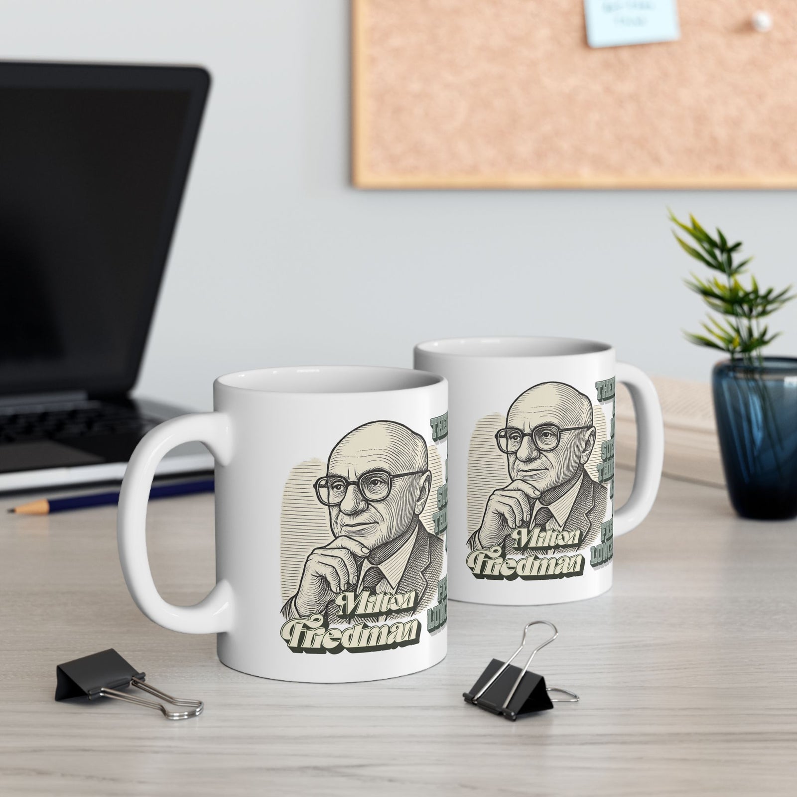 Milton Friedman TNSTAAFL Mug (11 oz or 15 oz)