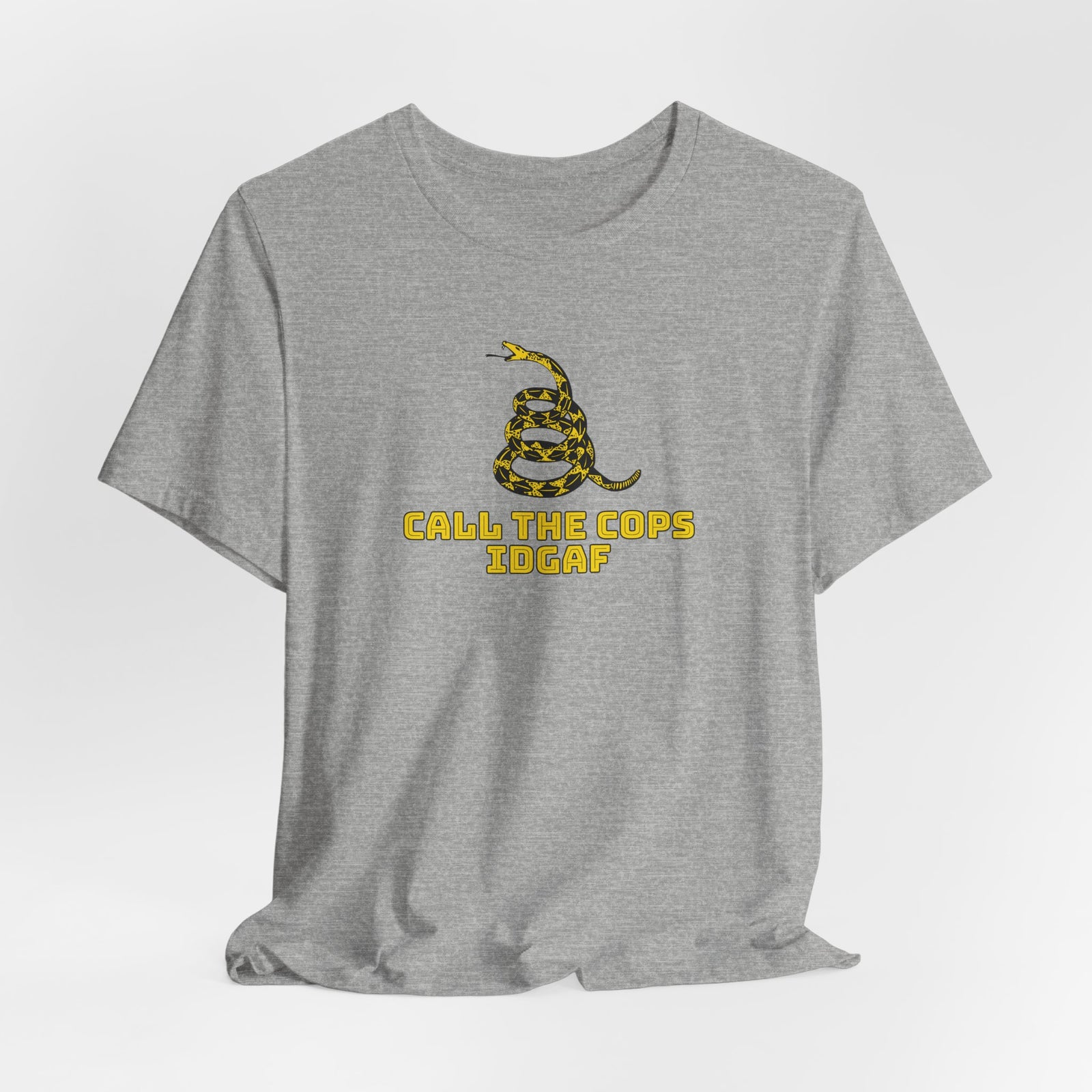 Call The Cops IDGAF Unisex Tee - Gadsden Flag Shirt - 4LibertyShop.com