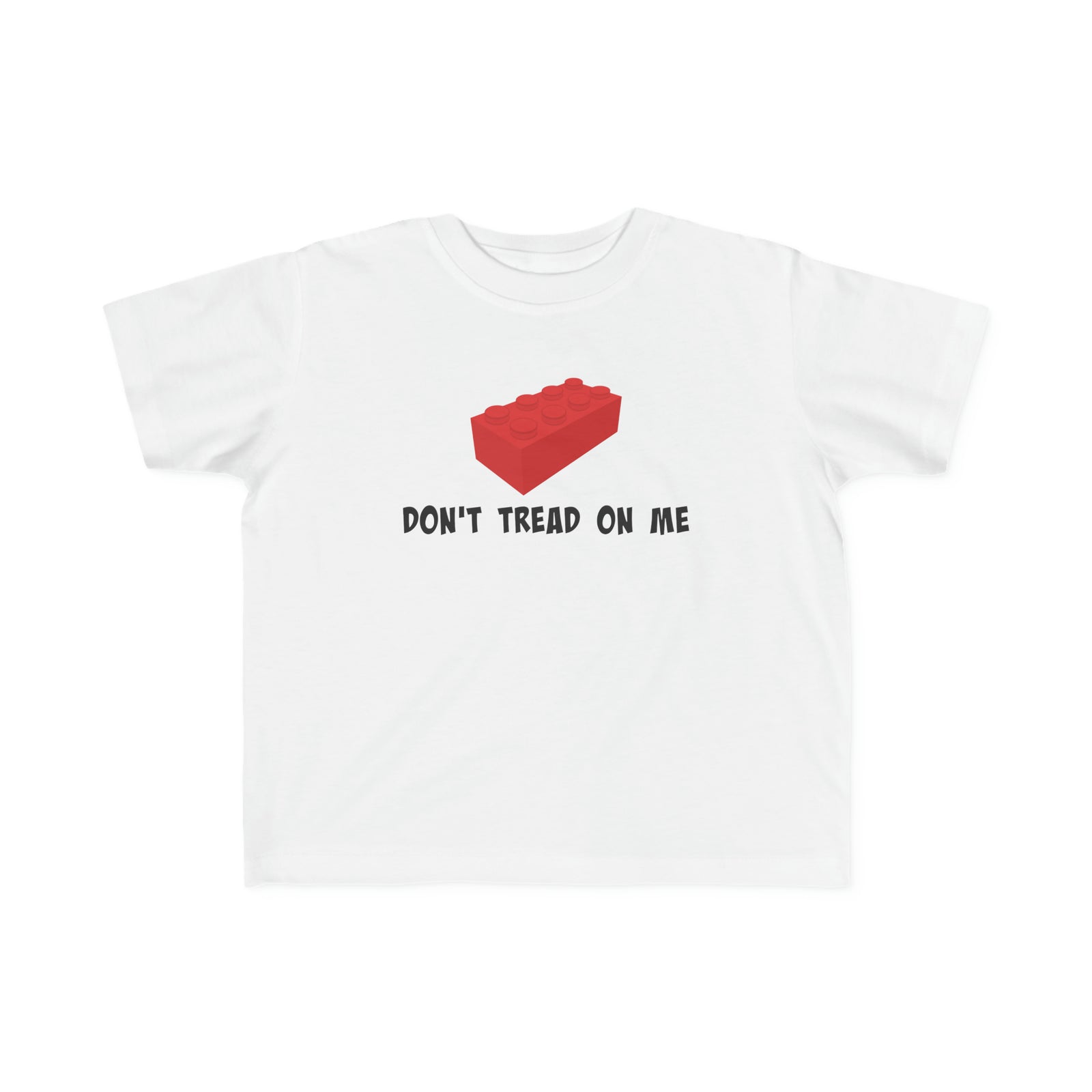 Don't Tread On Me Lego Toddler T-shirt