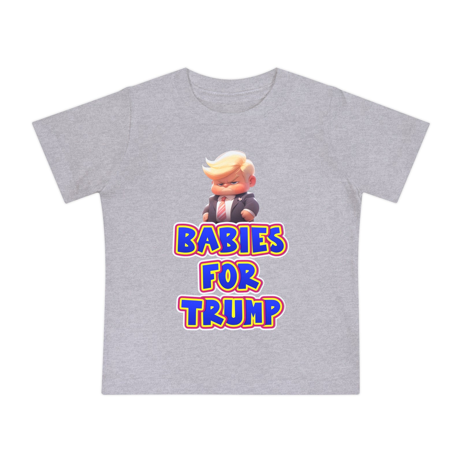 Babies For Trump Short Sleeve Tee