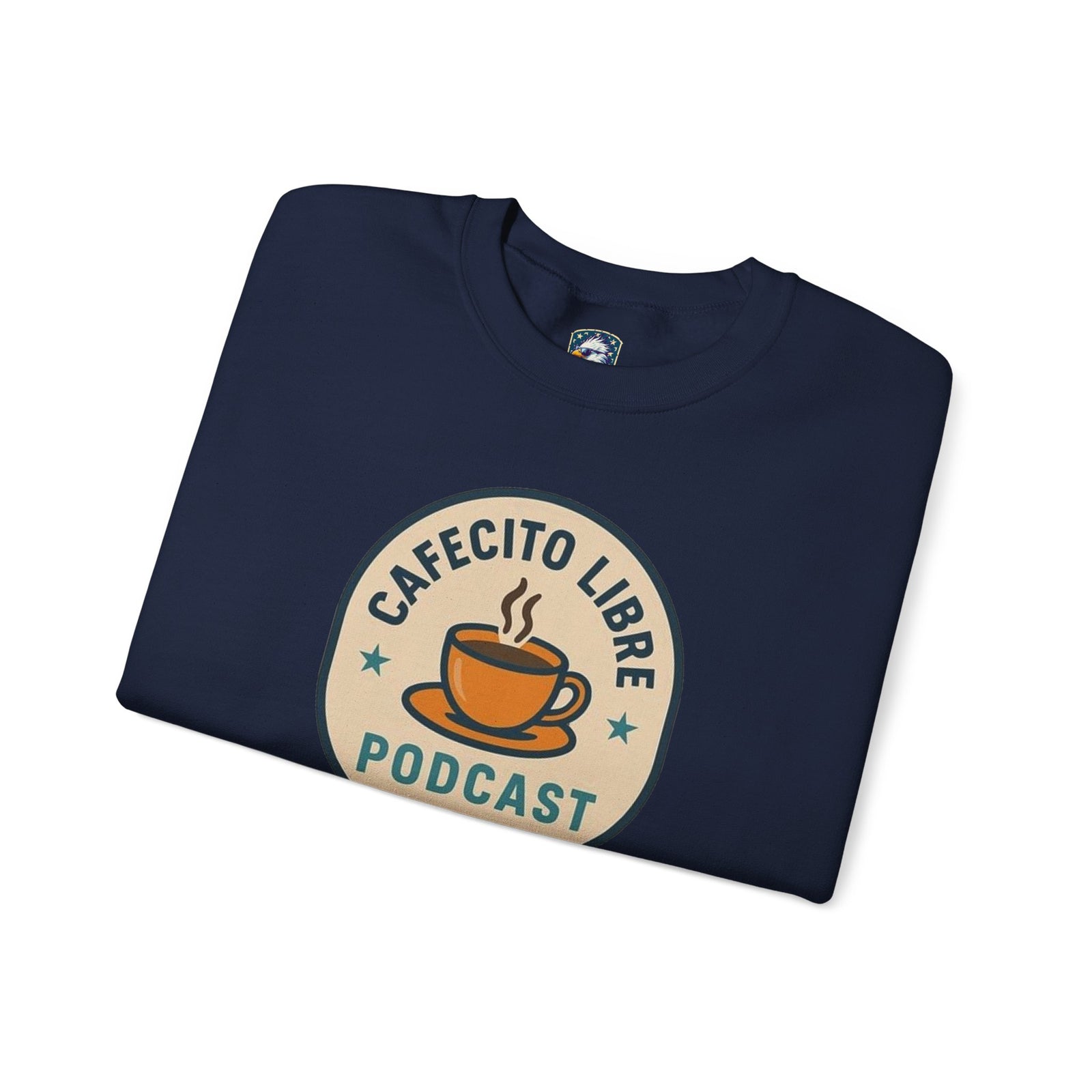Cafecito Libre Sweatshirt - 4LibertyShop.com