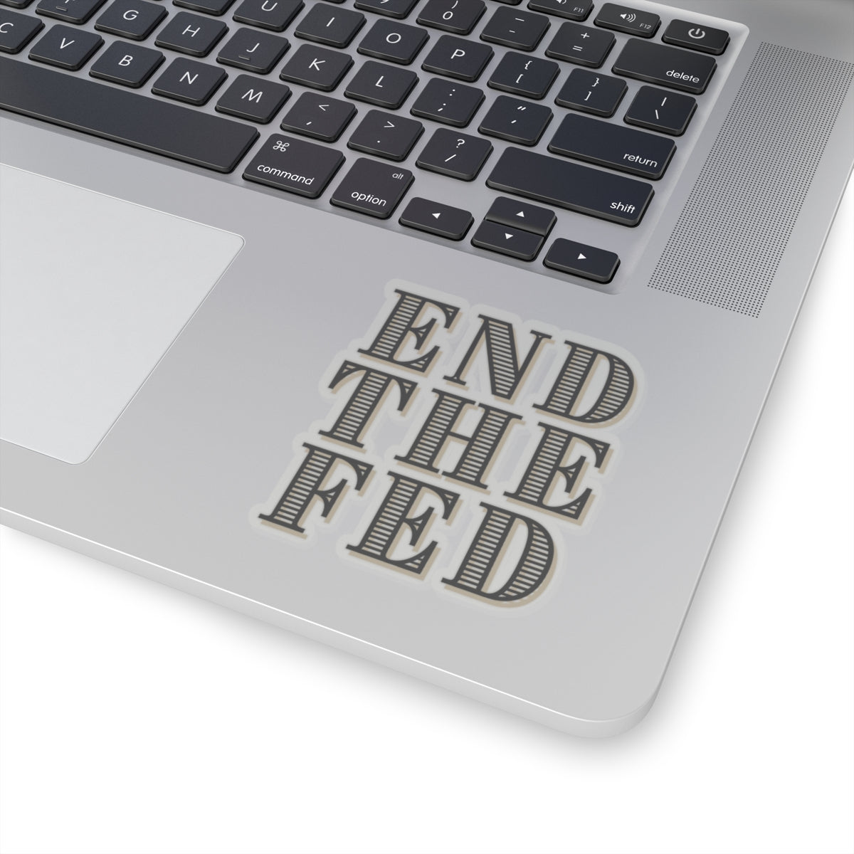 End the Fed Stickers