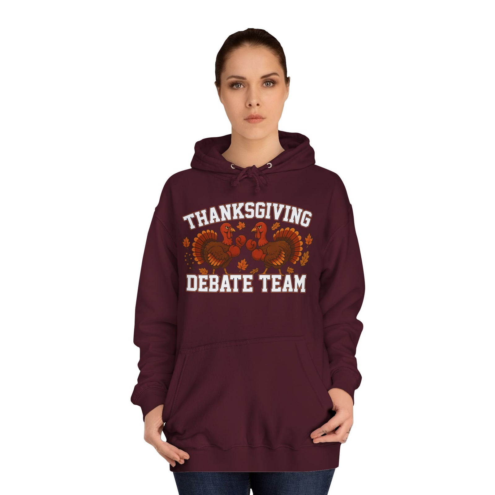 Thanksgiving Debate Team Unisex College Hoodie