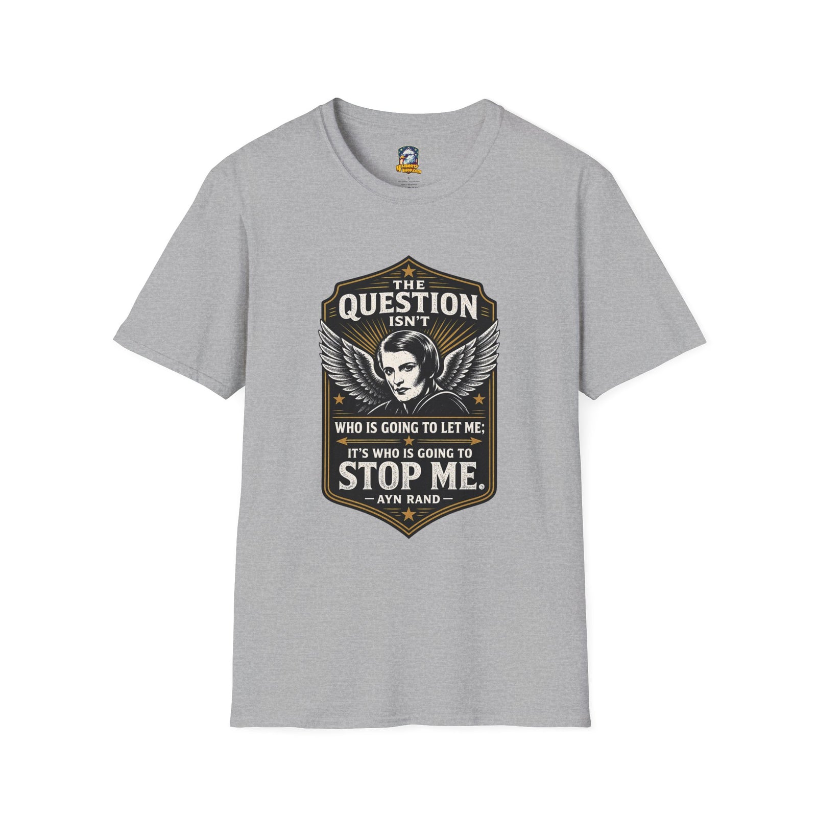 Ayn Rand Quote T-Shirt — 