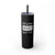 Walton & Johnson: Drunk Wives Matter Skinny Tumbler, 20oz