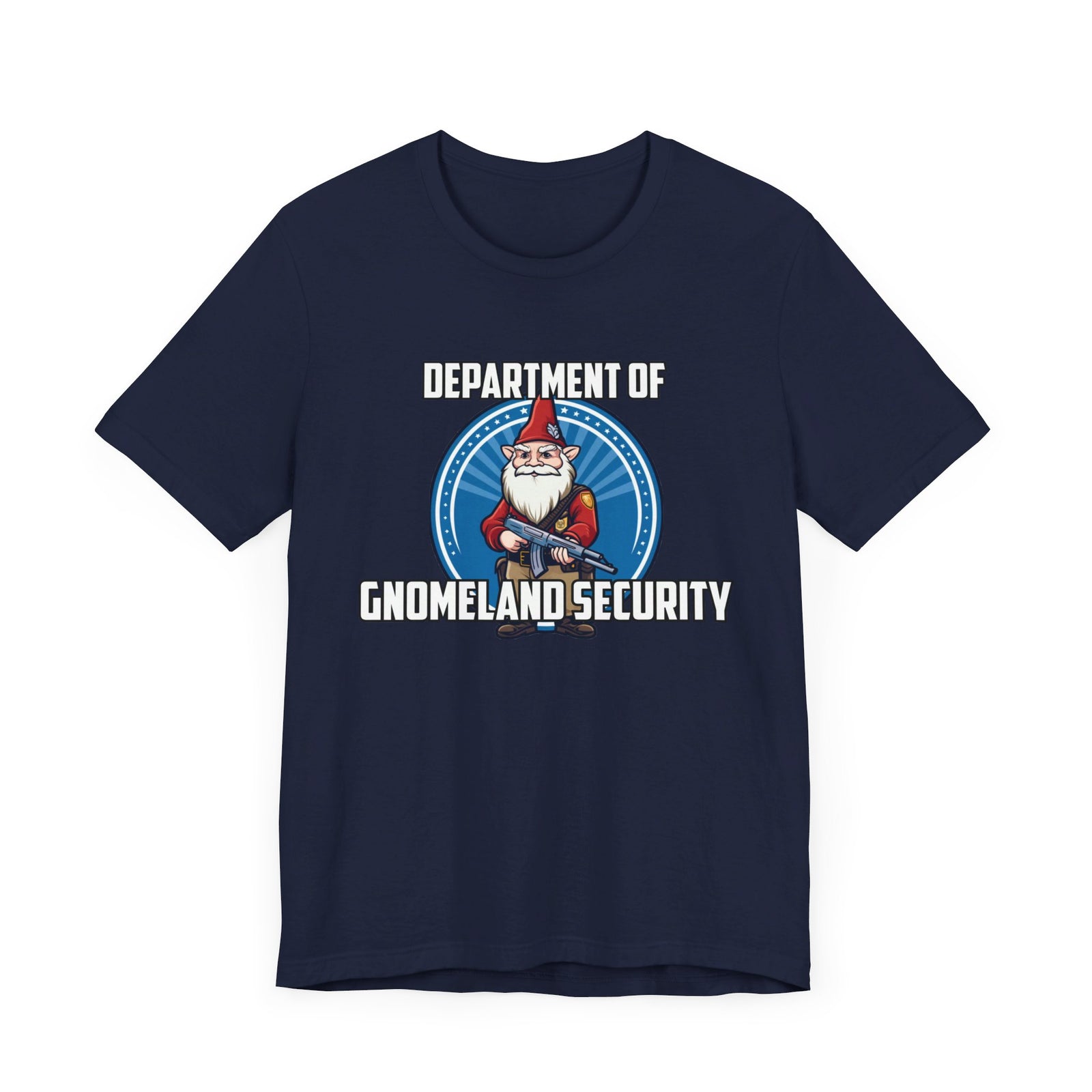 Department of Gnomeland Security T-Shirt