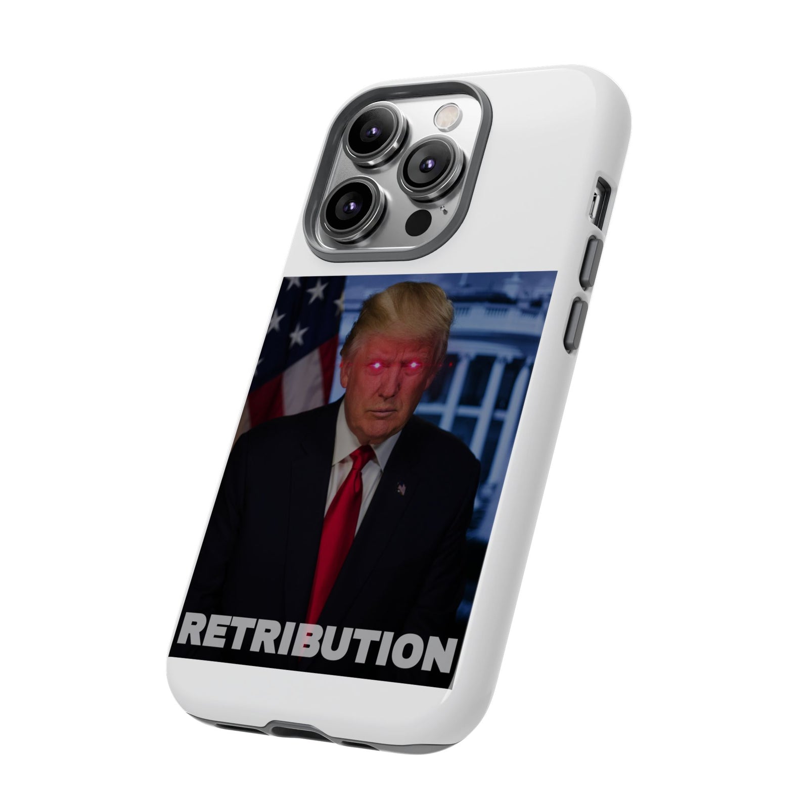 Trump's Retribution Phone Case