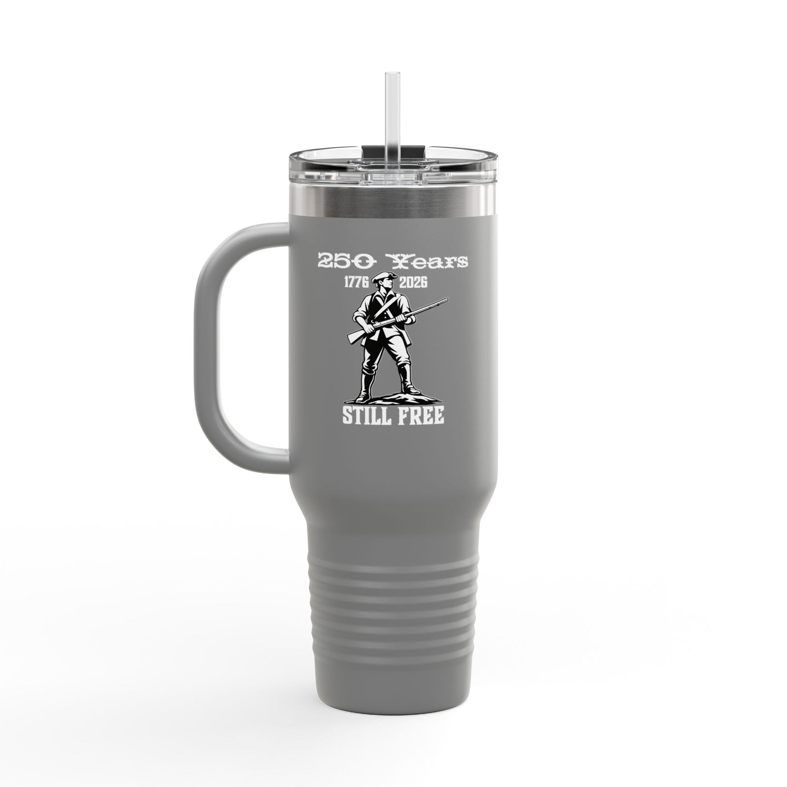 Walton & Johnson 250 Years Still Free 40oz Insulated Travel Mug - 4LibertyShop.com