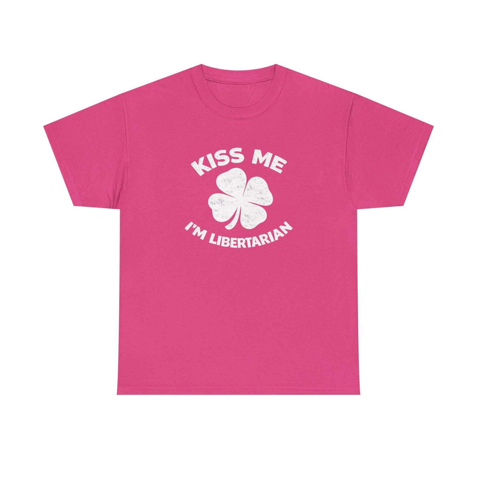 Kiss Me I'm Libertarian T-Shirt — St. Patrick's Day Shamrock Political Tee - 4LibertyShop.com