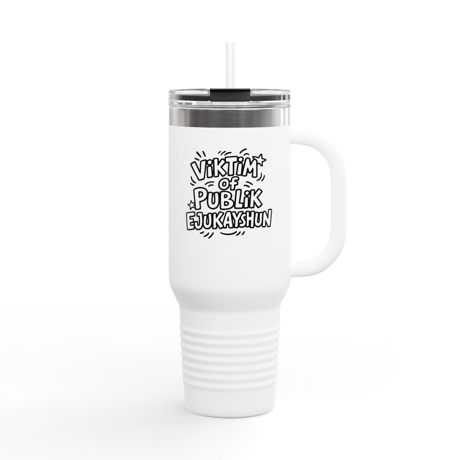 Walton & Johnson: Publik Ejukayshun Tumbler, 40oz