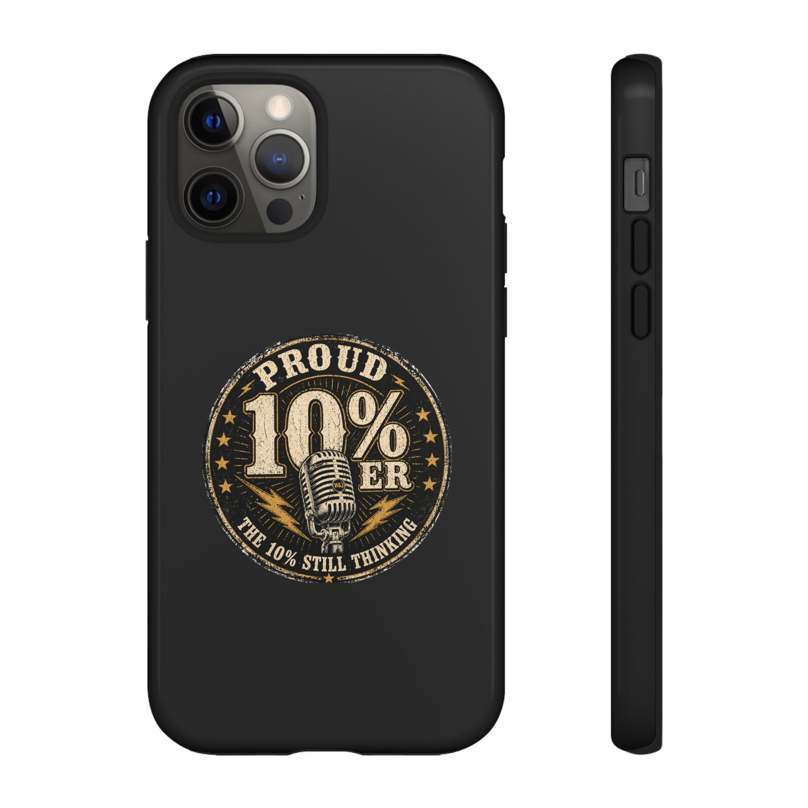 Walton & Johnson: Proud 10%er Phone Case - 4LibertyShop.com
