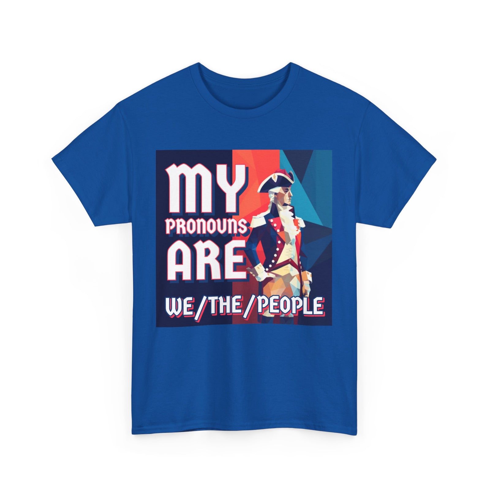 Walton & Johnson - My Pronouns Are We/The/People T-Shirt