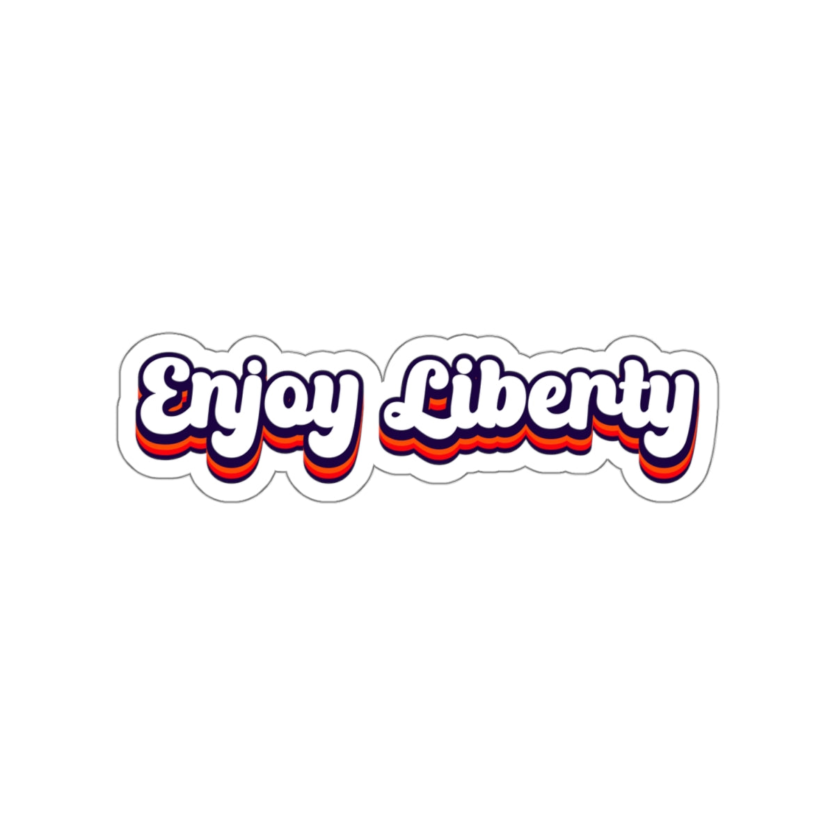 Enjoy Liberty Stickers