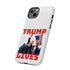 Trump Lives Phone Case