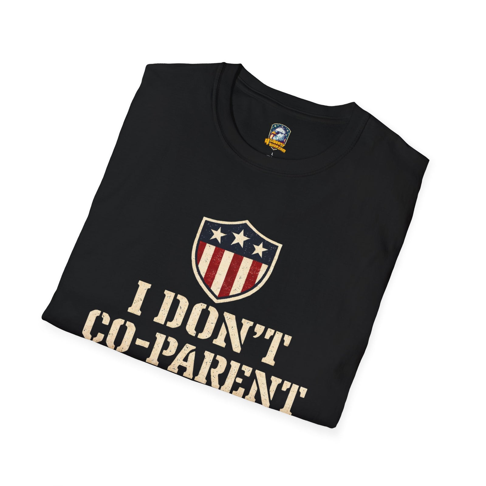 Political Statement T-Shirt — 
