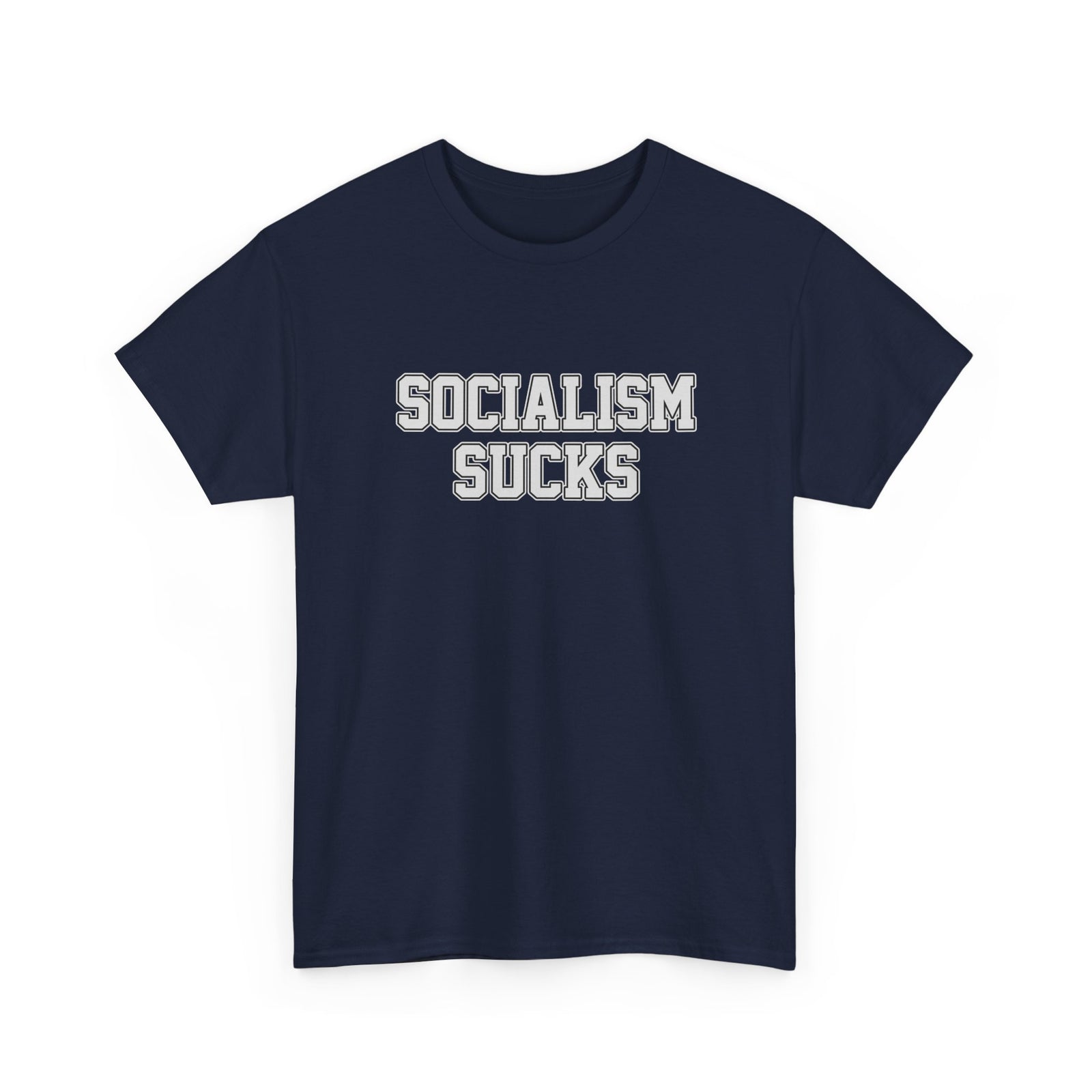 Socialism Sucks T-Shirt - 4LibertyShop.com
