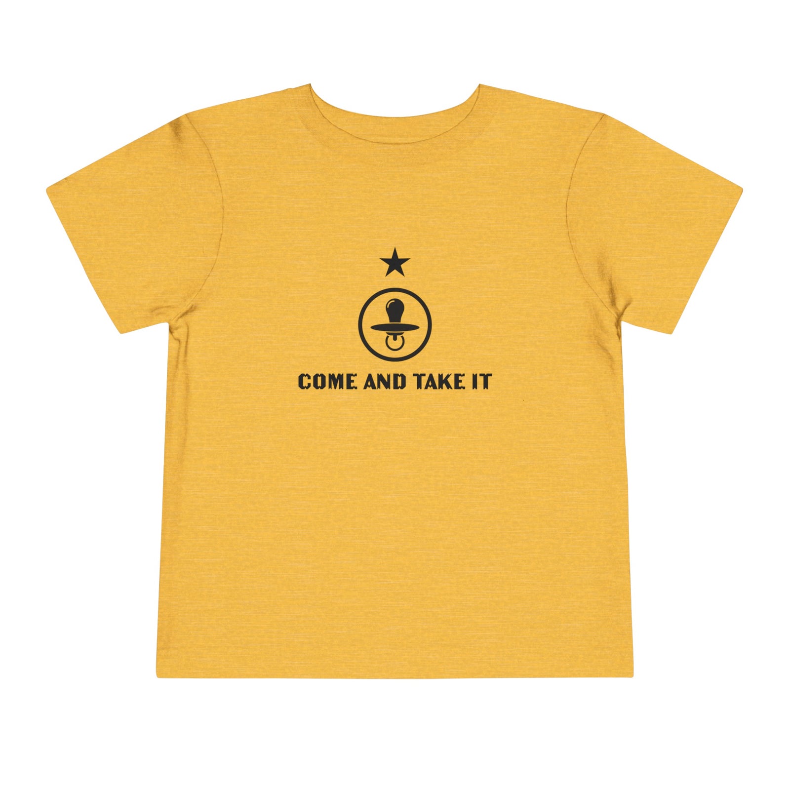 'Come and Take It Pacifier' Toddler Tee