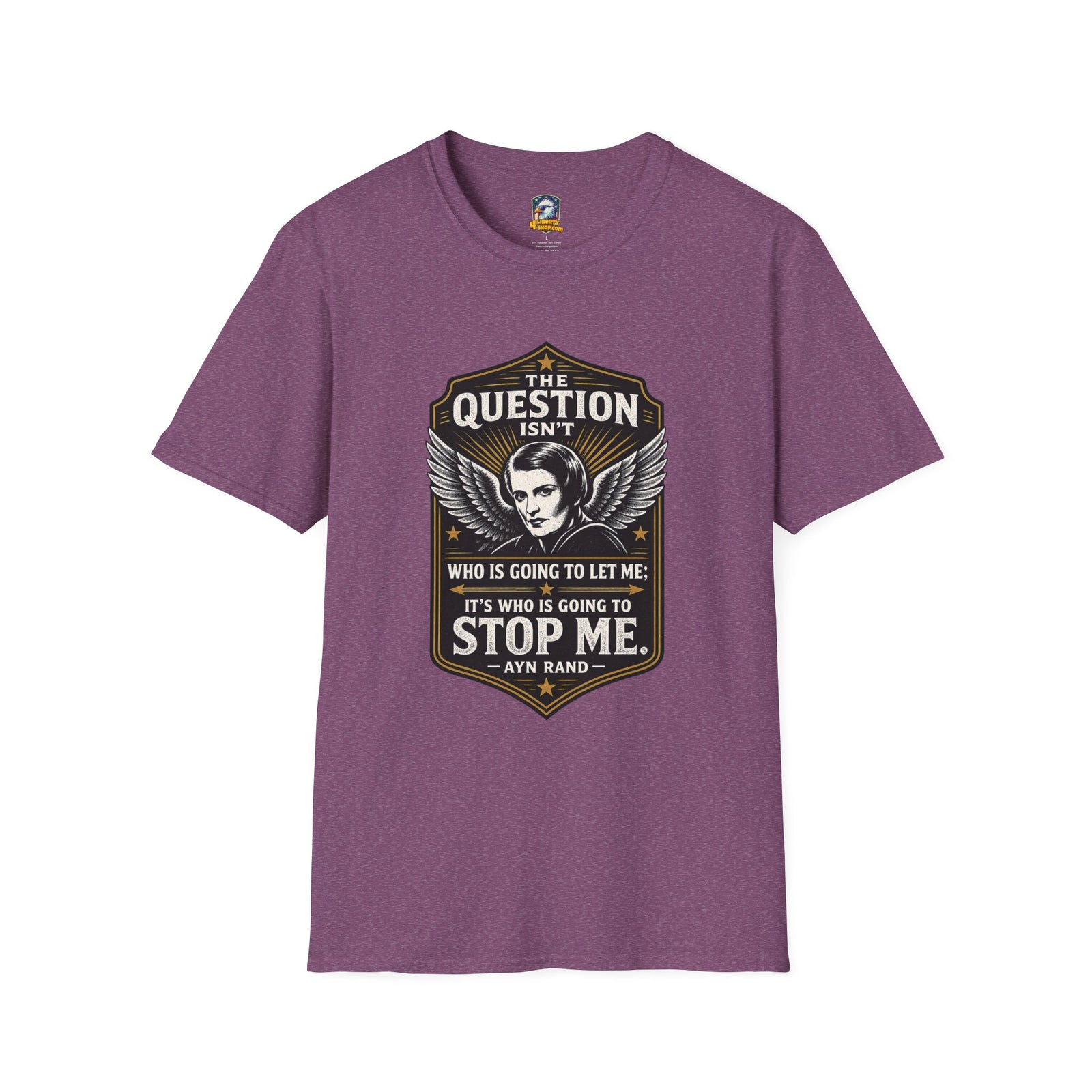 Ayn Rand Quote T-Shirt — 