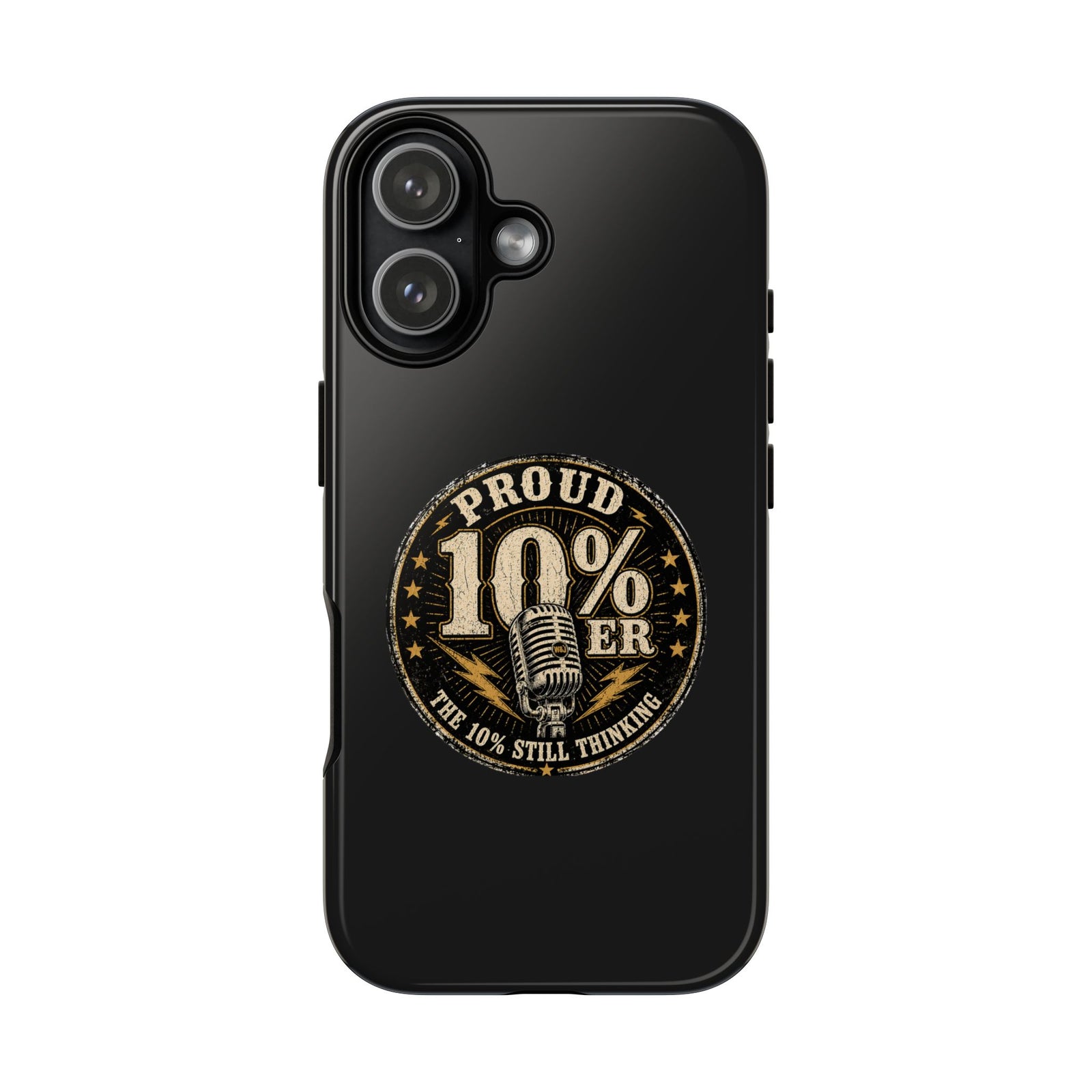 Walton & Johnson: Proud 10%er Phone Case - 4LibertyShop.com
