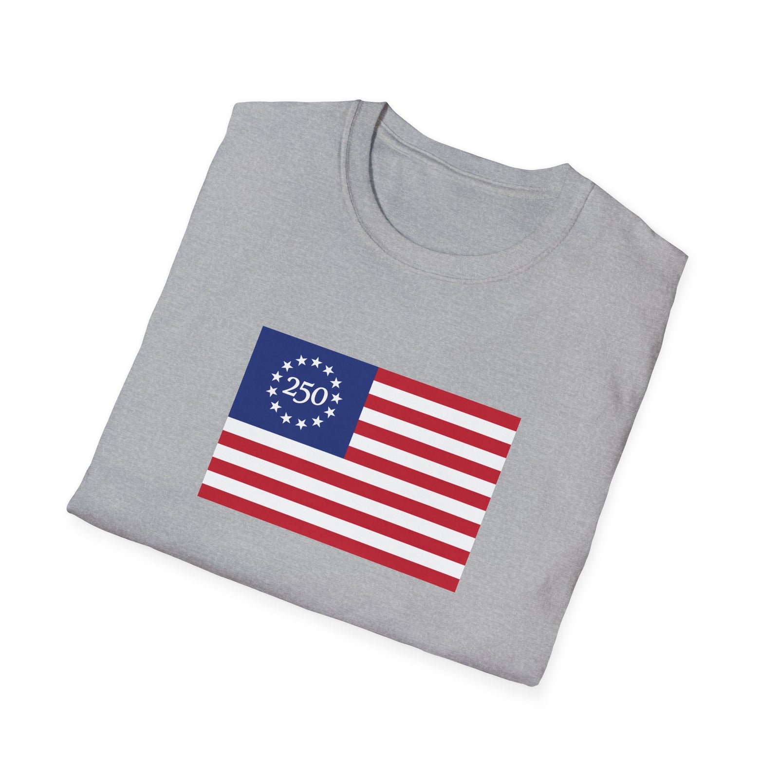 Liberty 250 Flag T-Shirt — Betsy Ross 13-Star Anniversary Tee - 4LibertyShop.com