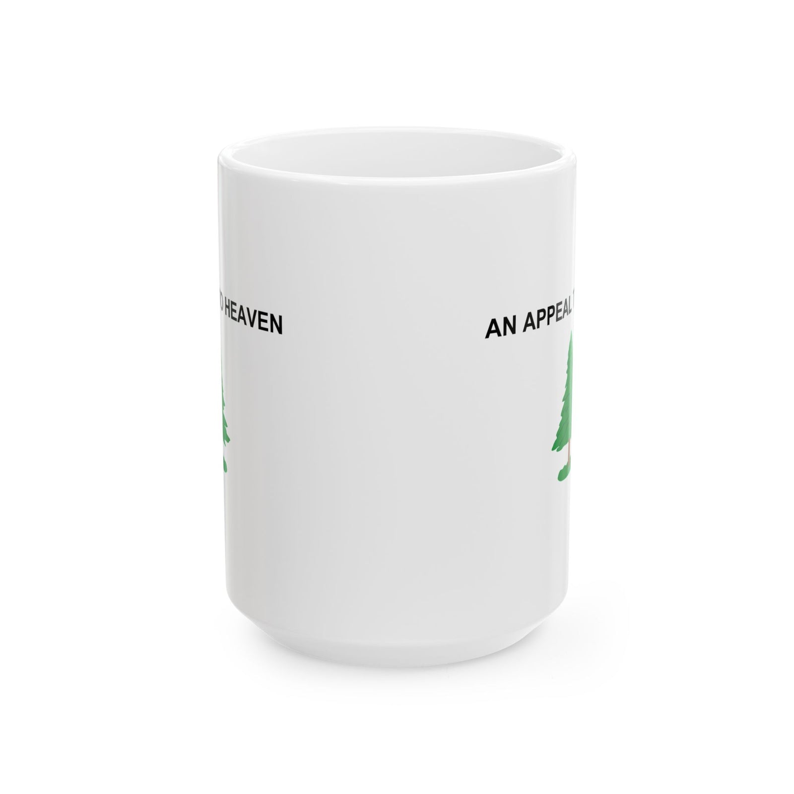 Appeal To Heaven Ceramic Mug, (11oz, 15oz)