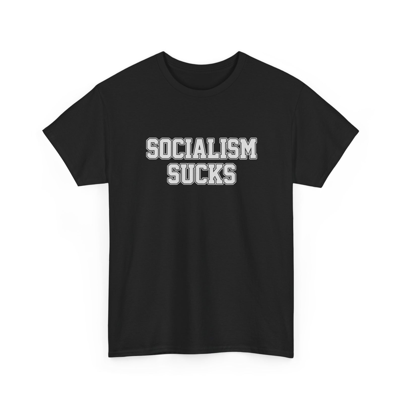 Socialism Sucks T-Shirt - 4LibertyShop.com
