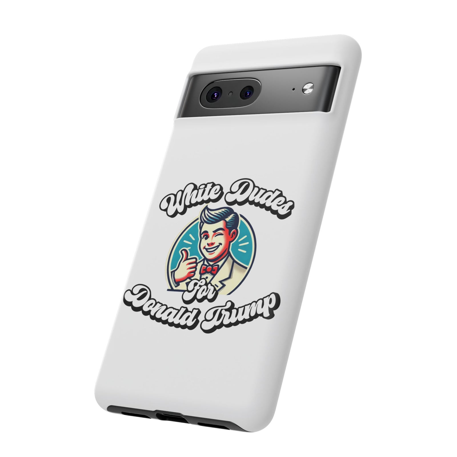 White Dudes for Donald Trump Phone Case