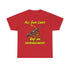 Judge Nap: All Gun Rights Are Infringements AR15 Gadsden T-Shirt