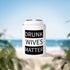 Walton & Johnson: Drunk Wives Matter Koozie