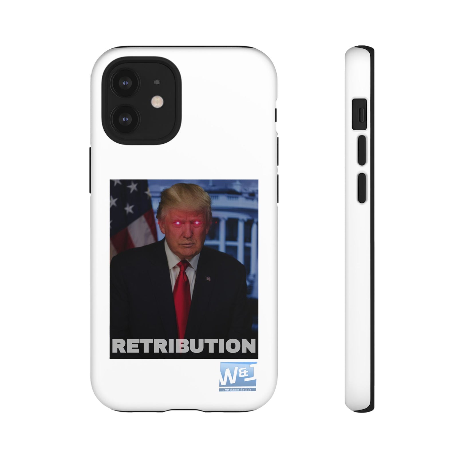 Walton & Johnson - Trump's Retribution Phone Case