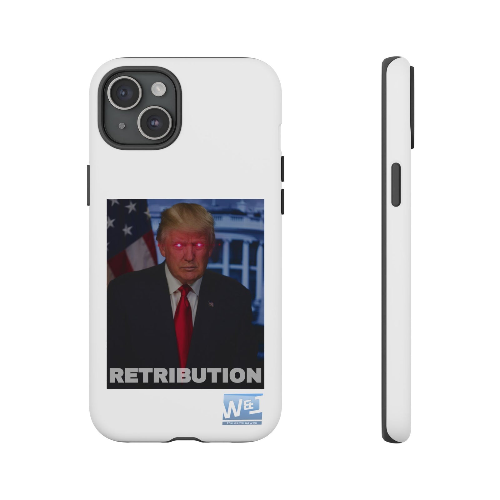 Walton & Johnson - Trump's Retribution Phone Case