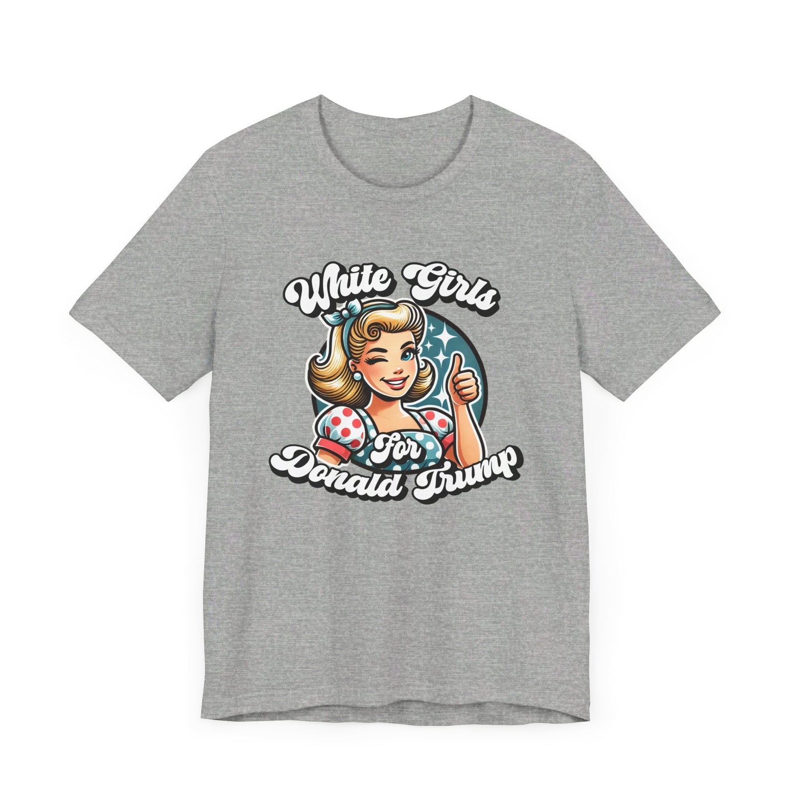 Walton & Johnson - White Girls for Donald Trump Tee