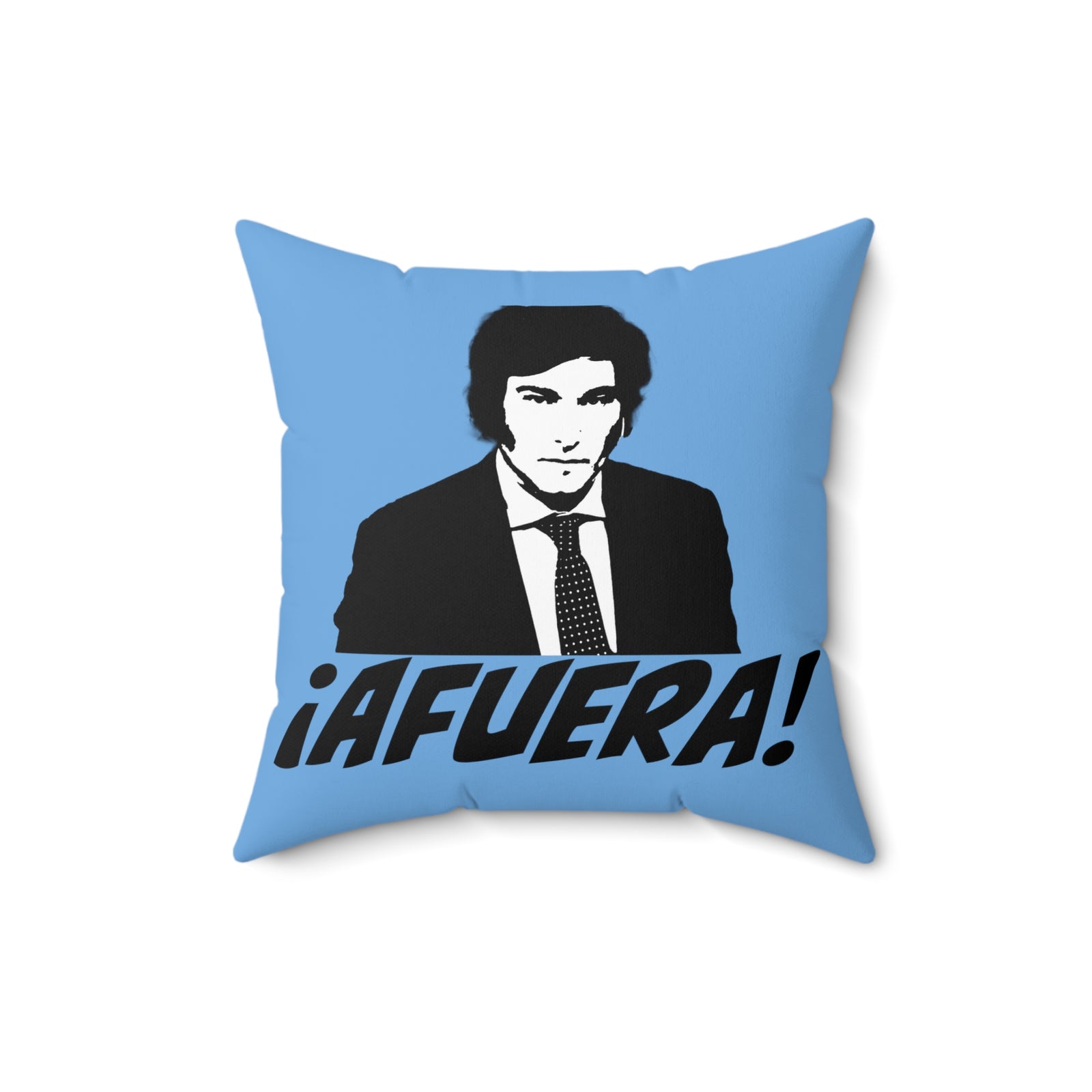 Javier Milei Afuera Polyester Square Pillow