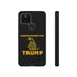 Libertarians for Trump Tough Phone Case