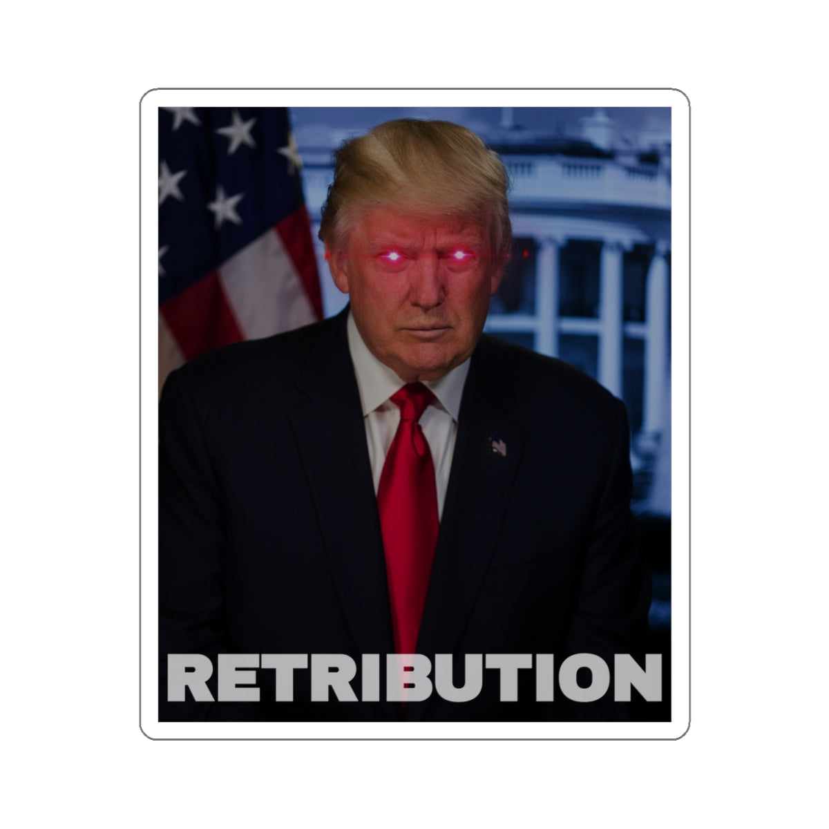 Trump's Retribution Stickers