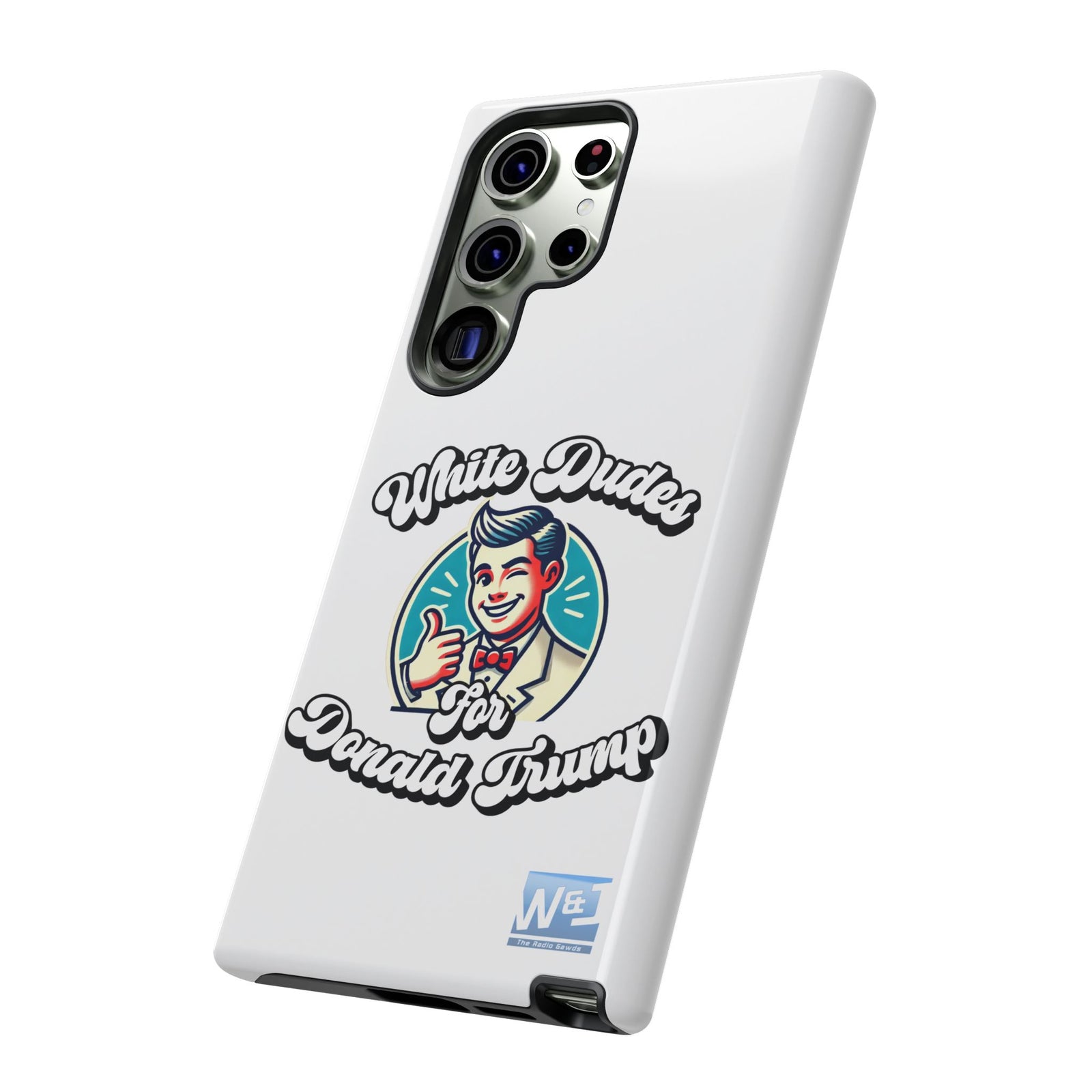 Walton & Johnson - White Dudes for Donald Trump Phone Case