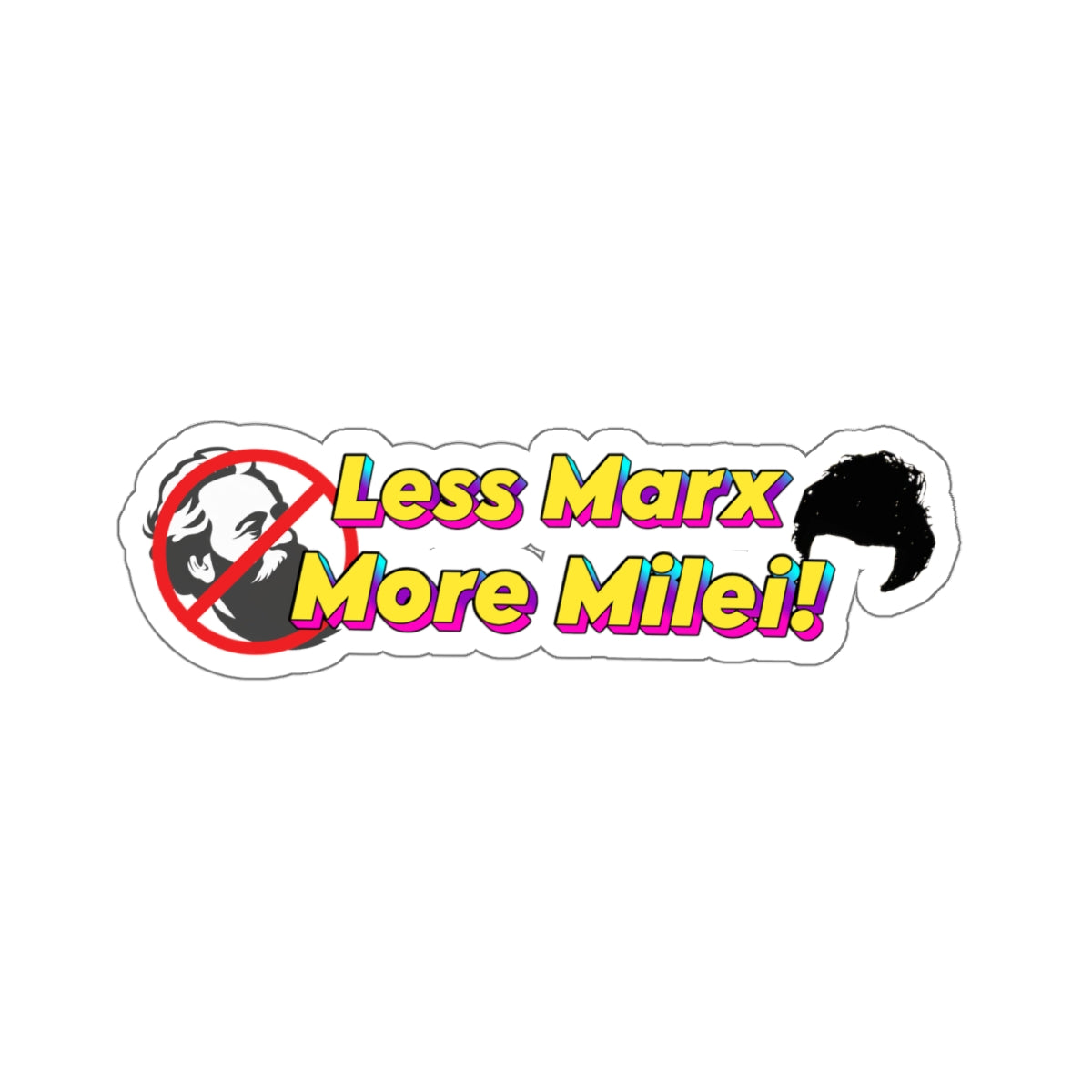 Less Marx More Milei Stickers