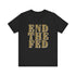 End The Fed Walton & Johnson Unisex W&J Tee