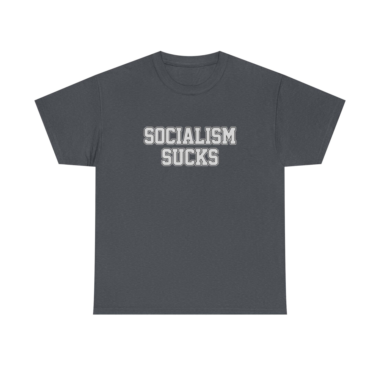 Socialism Sucks T-Shirt - 4LibertyShop.com