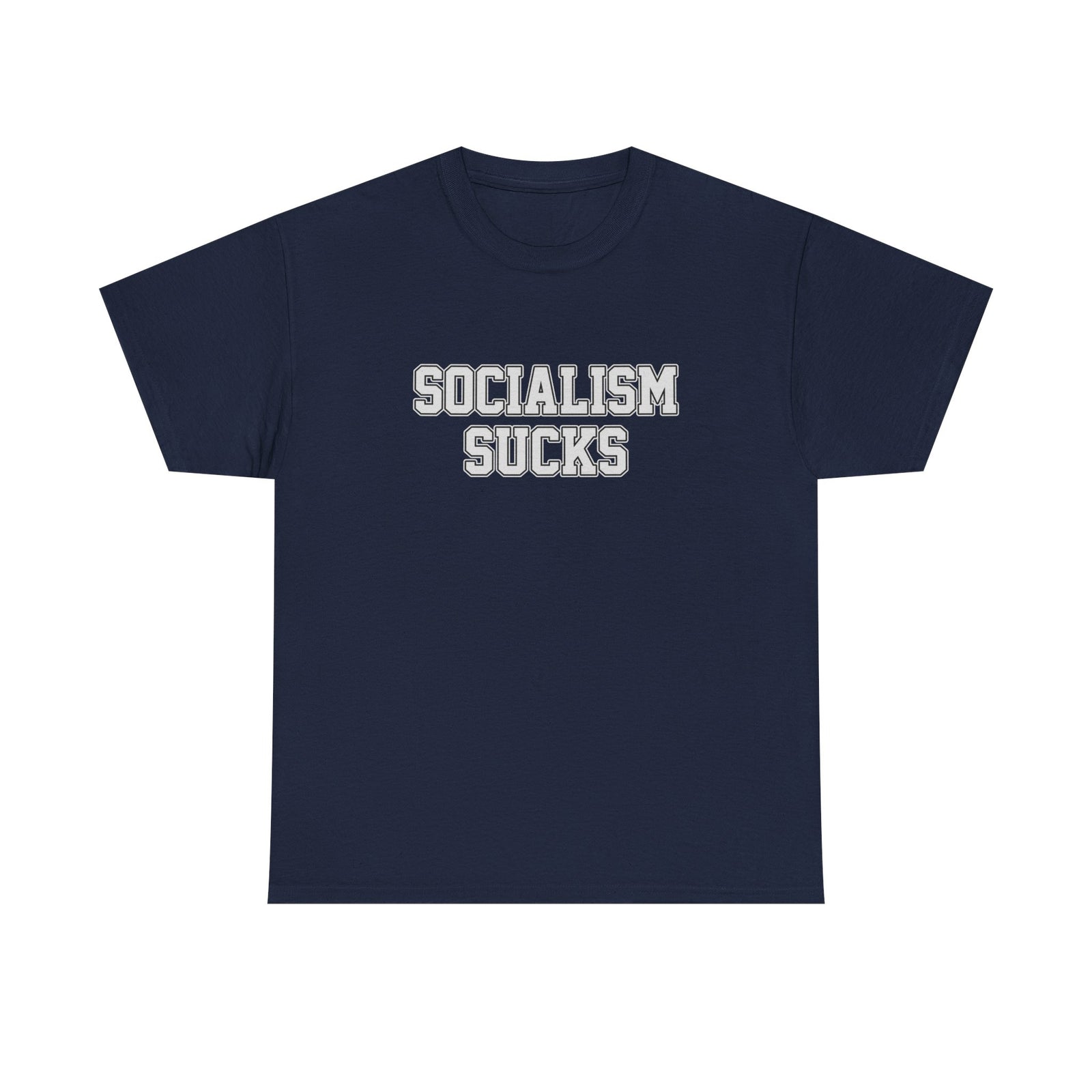 Socialism Sucks T-Shirt - 4LibertyShop.com