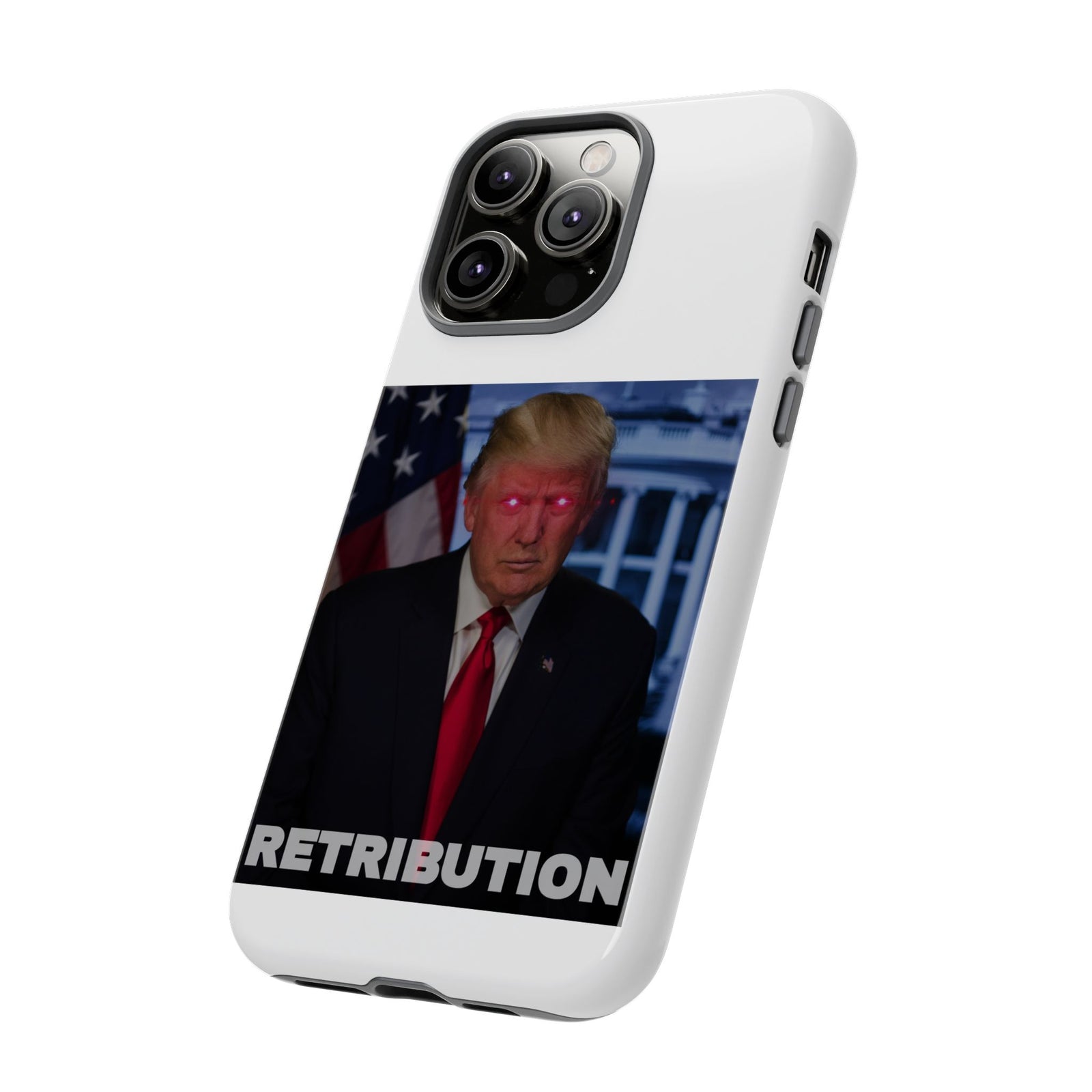 Trump's Retribution Phone Case