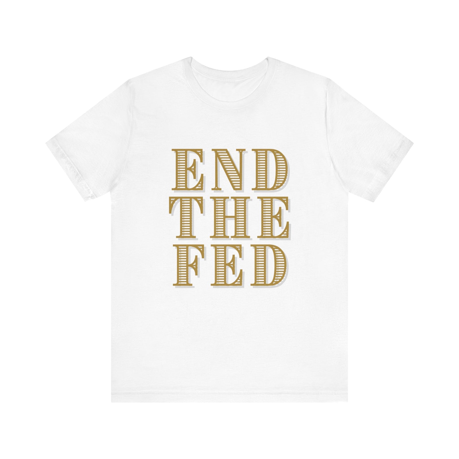 End The Fed Walton & Johnson Unisex W&J Tee