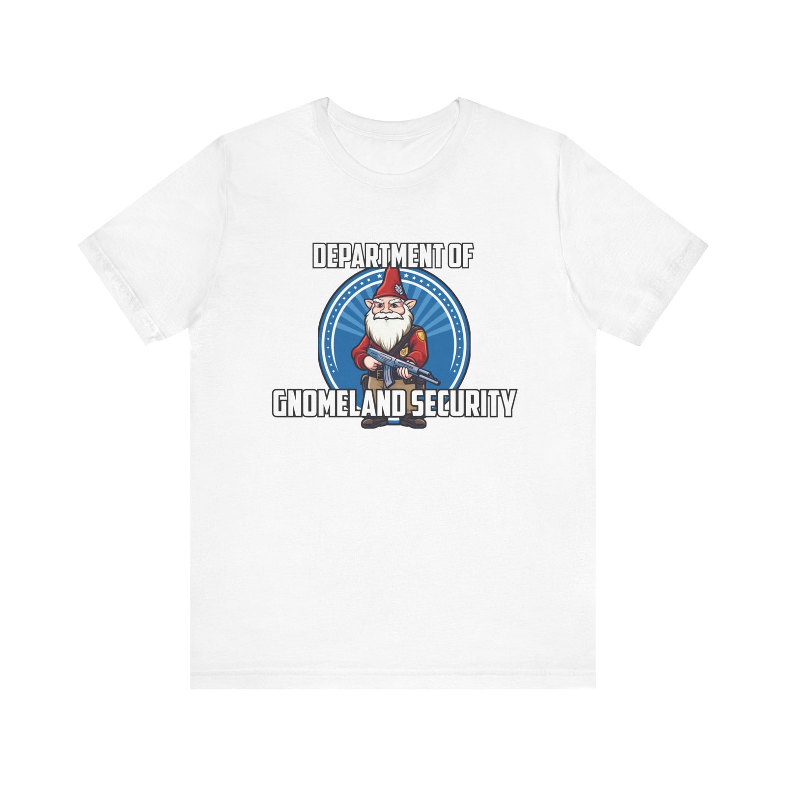 Department of Gnomeland Security T-Shirt