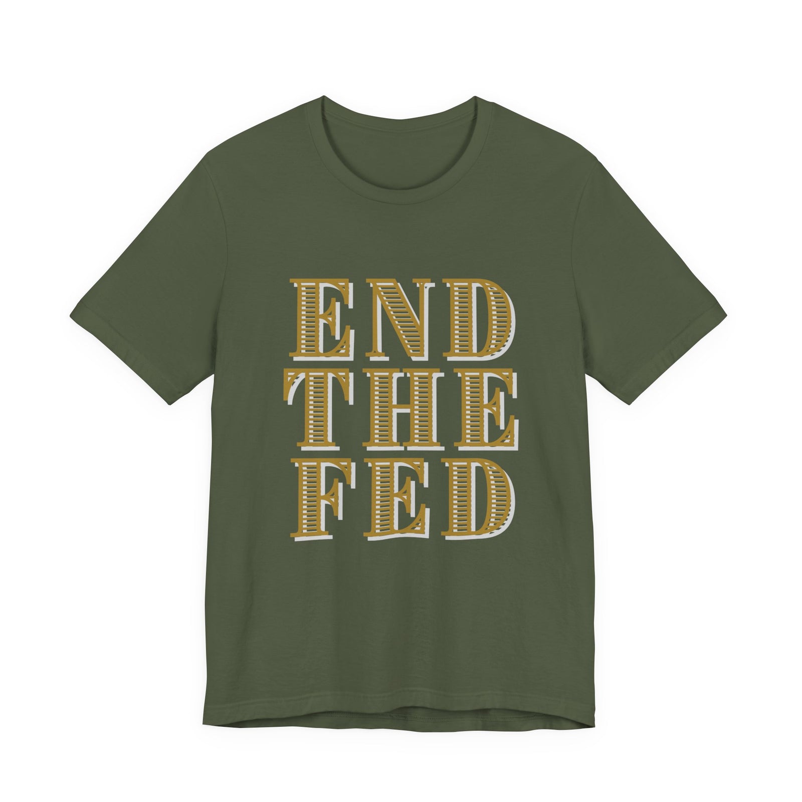End The Fed T-Shirt