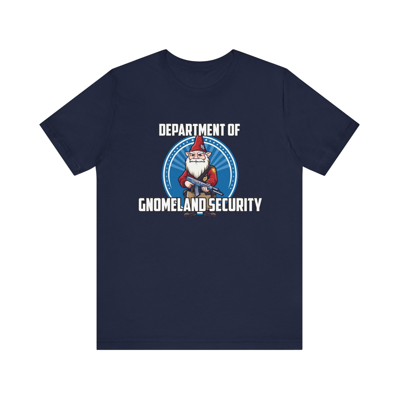 Department of Gnomeland Security T-Shirt