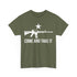 Walton & Johnson - Come and Take It AR15 Chad T-Shirt