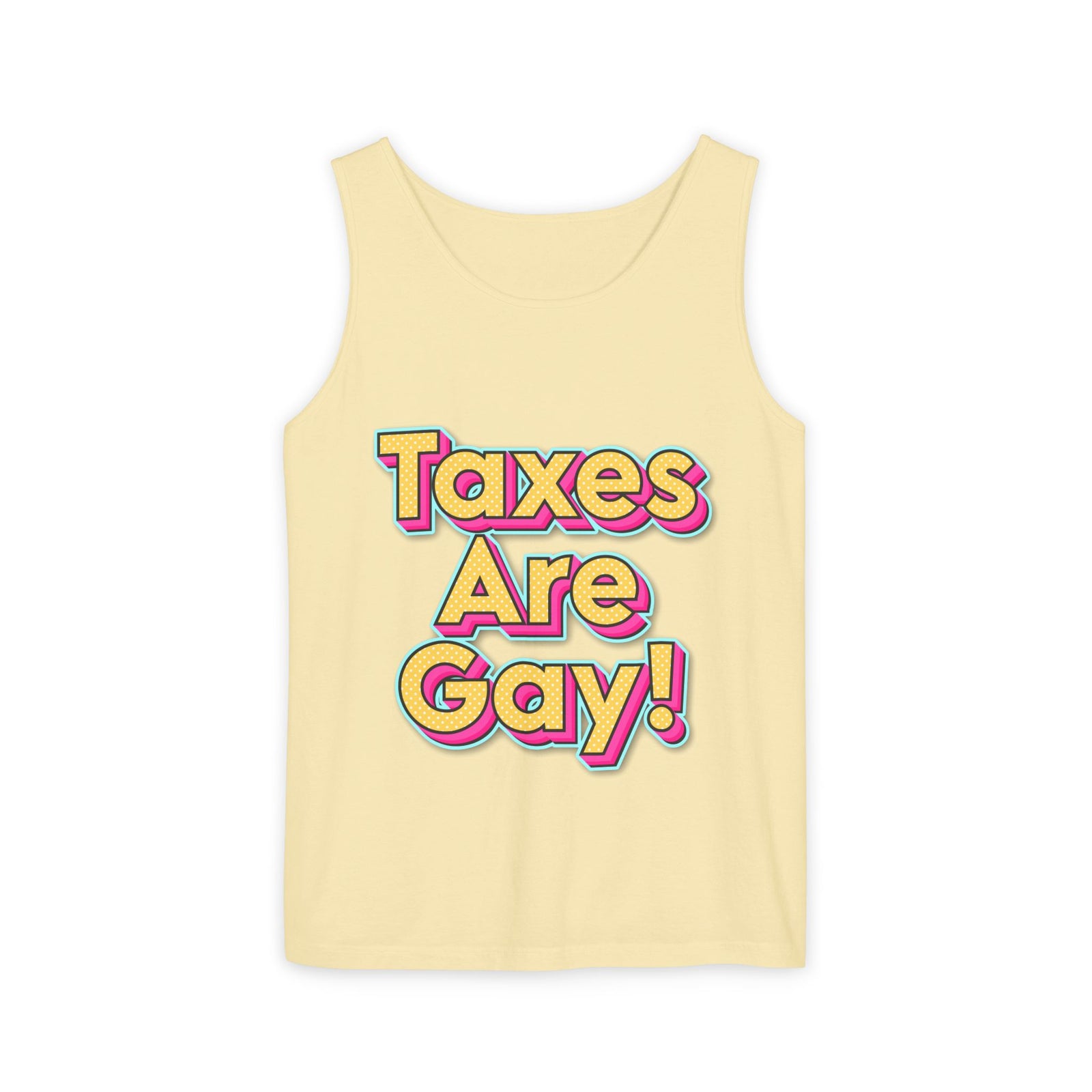 Walton & Johnson Taxes are Gay Tank Top