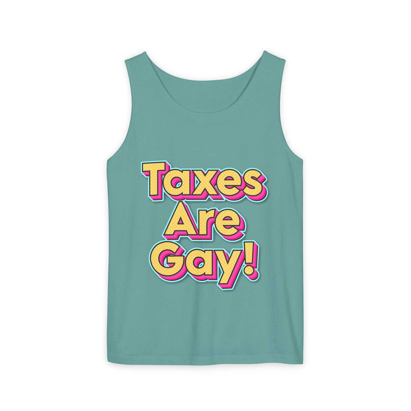 Walton & Johnson Taxes are Gay Tank Top