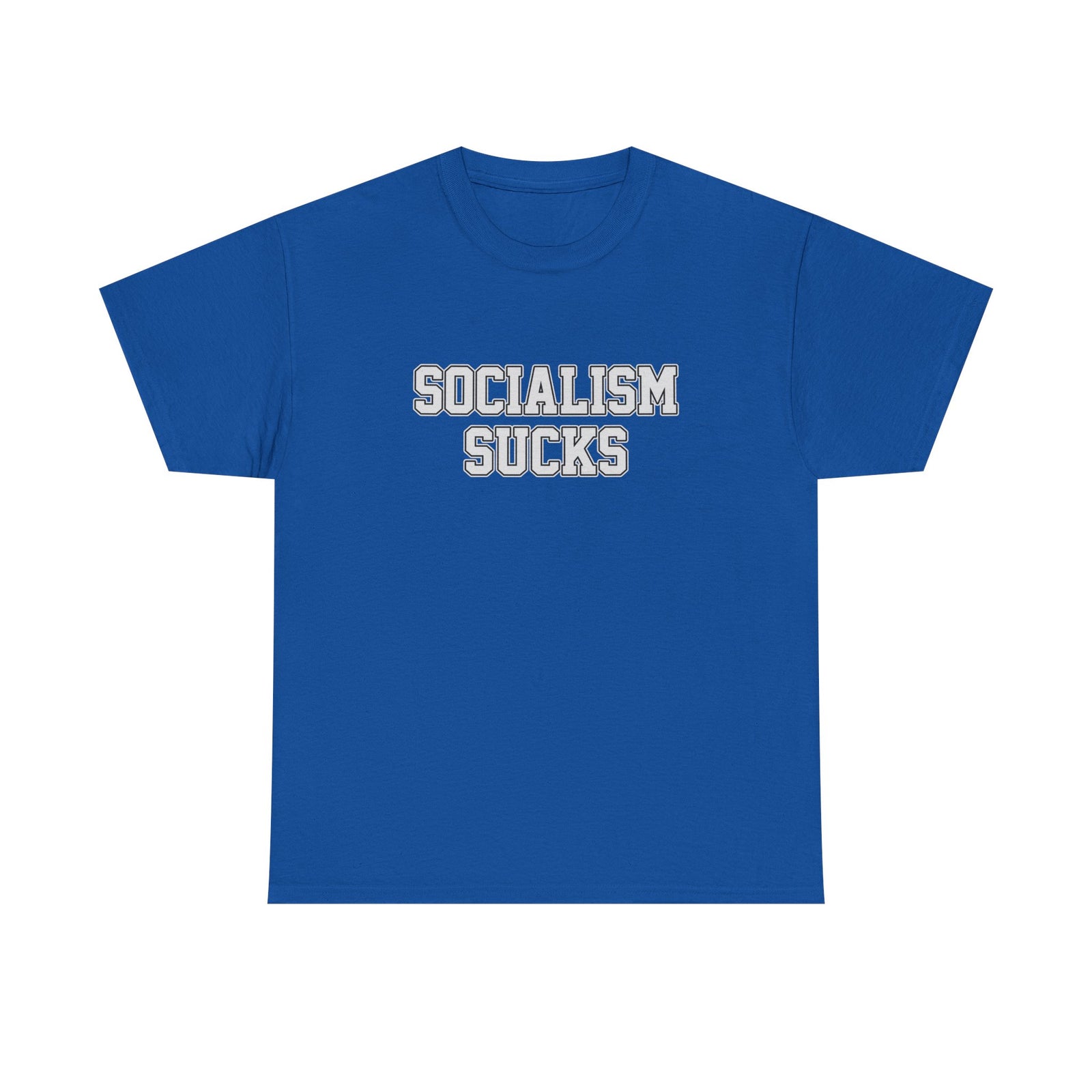 Socialism Sucks T-Shirt - 4LibertyShop.com