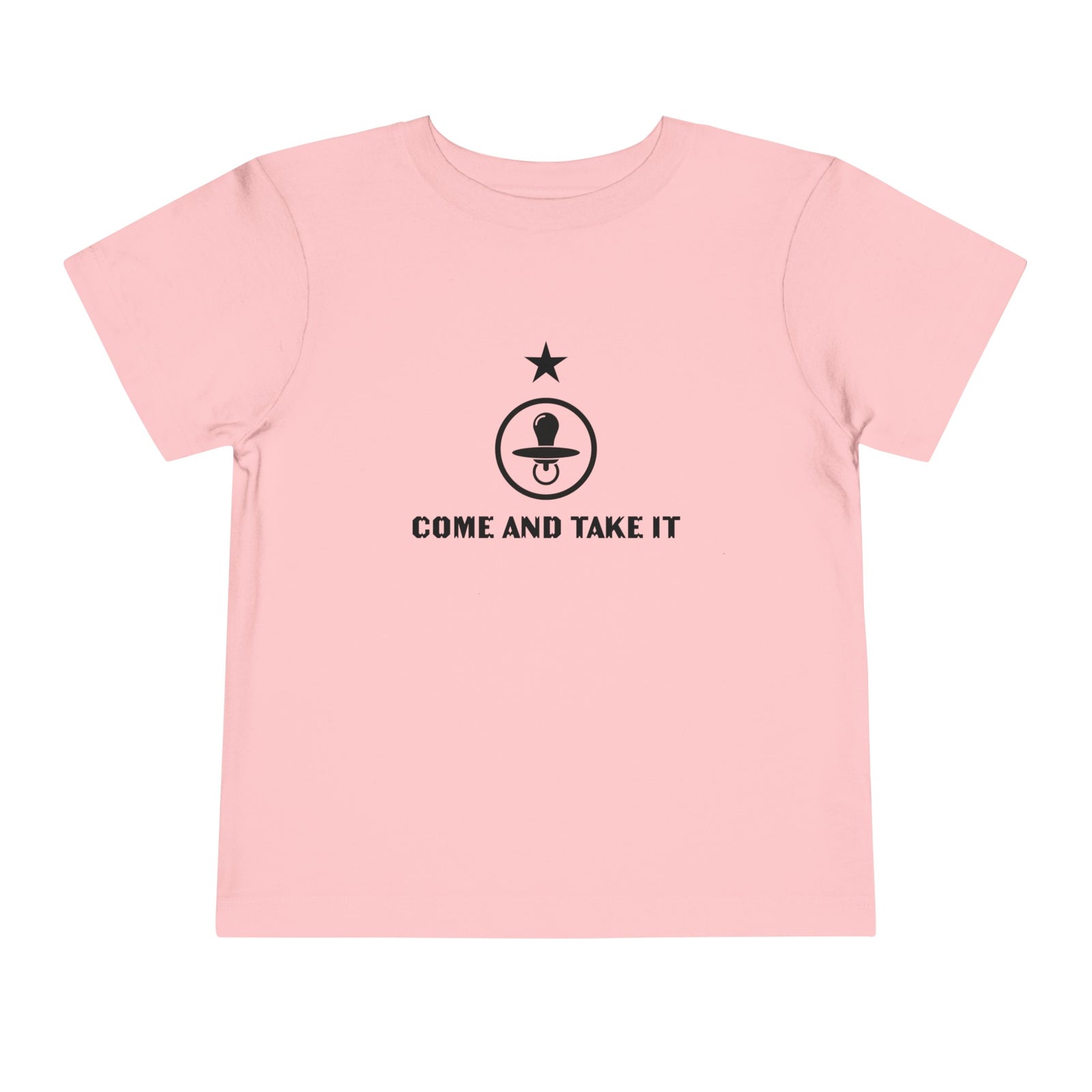 'Come and Take It Pacifier' Toddler Tee